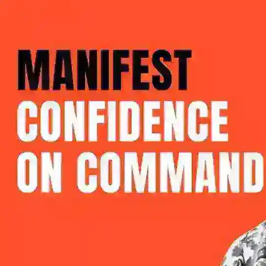 Confidence On Command BY Prakhar Gupta