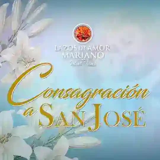 Consagración a San José 2023 (Lazos de Amor Mariano)
