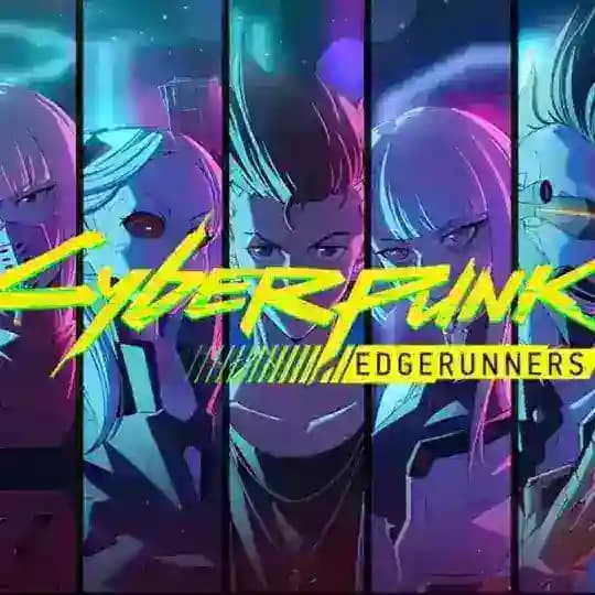 Cyberpunk: Edgerunners