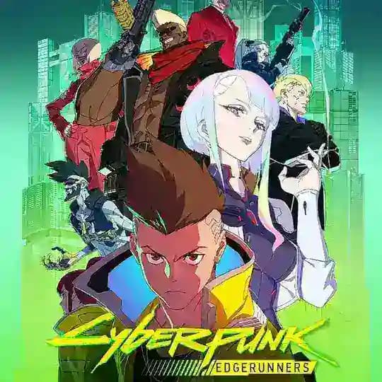Cyberpunk: Edgerunners - Version Française (VF)