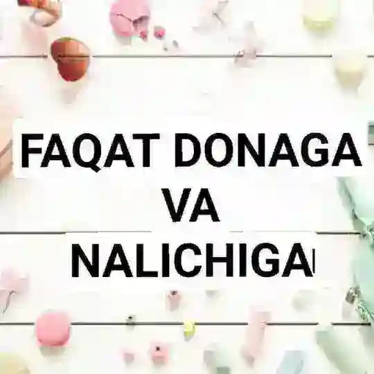 💕💕FAQAT DONA VA NALICHI💕💕《《DILISH FASHION 》》🎊🎊