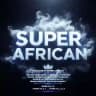 سوبر افريكان - 𝗦𝗨𝗣𝗘𝗥 𝗔𝗙𝗥I𝗖𝗔𝗡