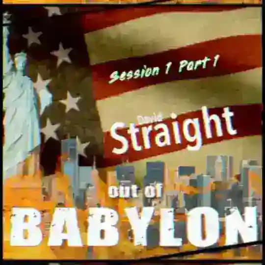 David Lester Straight: Out of Babylon Conference