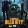 THE WALKING DEAD : DEAD CITY SEASON 2