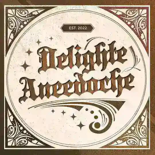 DELIGHTE ANEEDOCHE, CLOSE.