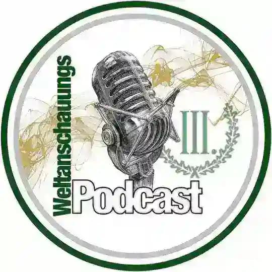 Der nationalrevolutionäre Weltanschauungs-Podcast
