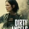 Dirty Angels Movie 2024 💯