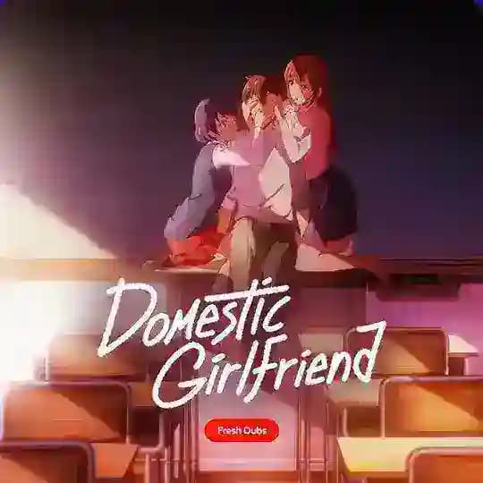 Domestic Girlfriend in Hindi Dubbed