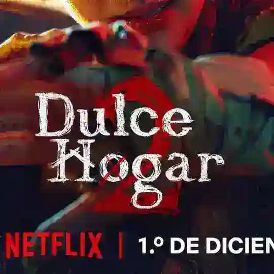 Dulce Hogar Temporads 2 Peliculas Profile