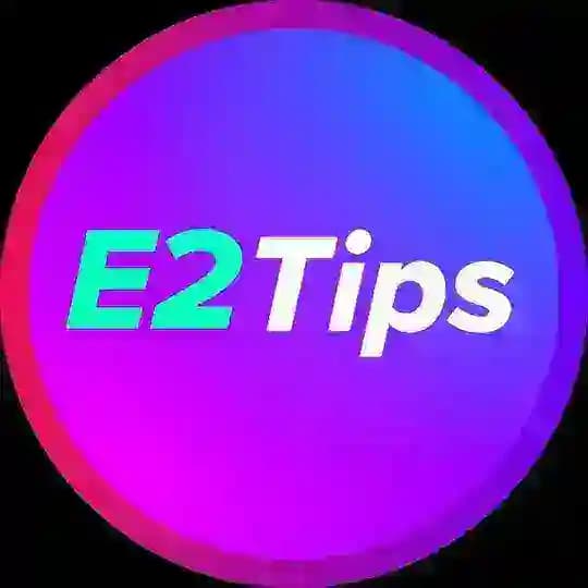 E2Tips