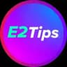 E2Tips