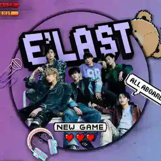 E’LAST • 엘라스트 • E Ent