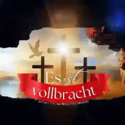 ES IST VOLLBRACHT Profile