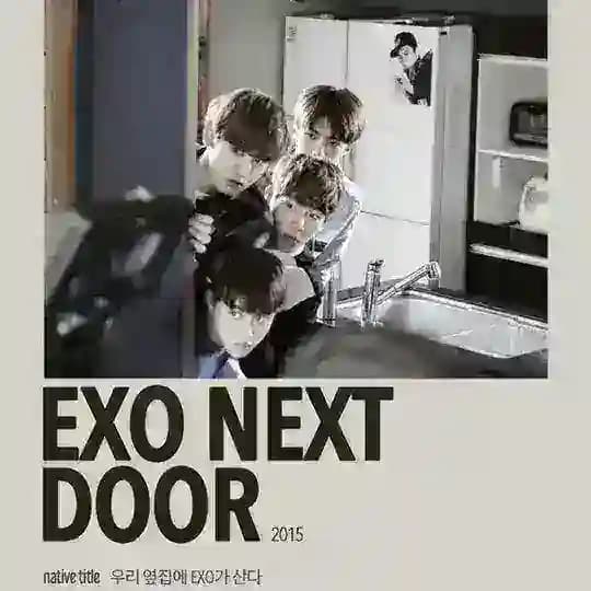 EXO NEXT DOOR (2015)