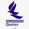 English Quotes:وتەی ئینگلیزی