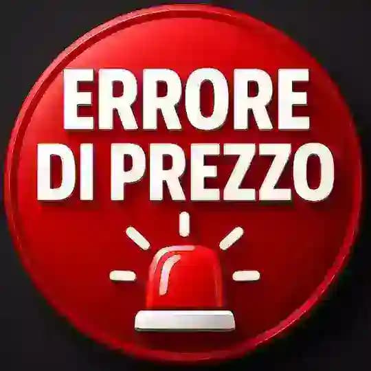 🚨 ERRORE DI PREZZO 🚨