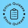 Ethio Quizzes