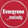 Evergreen._melody