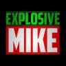 Explosive Mike Channel