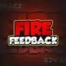FIRE FEEDBACK