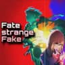 Fate/strange Fake