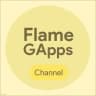 FlameGApps - Channel