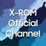 X-ROM Official Channel