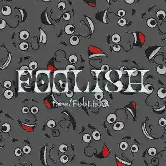 FOOLISH - Rent usn Manhwa (Eiser & Leyla)