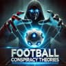 Football Conspiracy Theories and Gossips