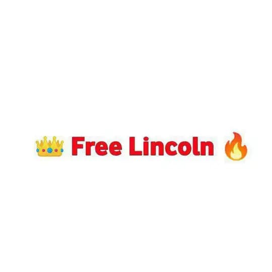 ๐ Free Lincoln ๐ฅ