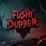 Fushi_dubber