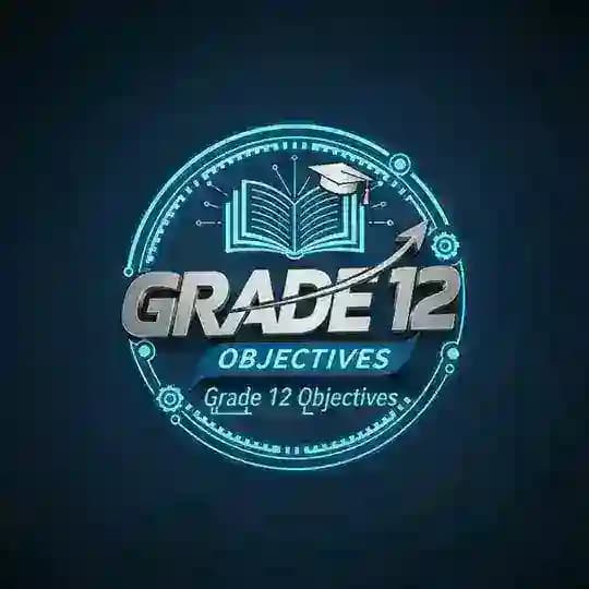 Grade 12 Objectives Quiz