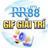 GIF GIẢI TRÍ RR88