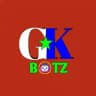 GK Botz Updates