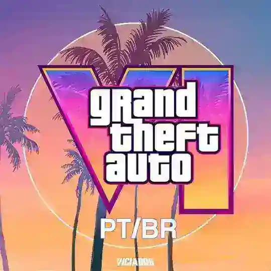 GTA 6 PT-BR (Grand Theft Auto VI Portugal Brasil) 🇧🇷🇵🇹 Portal Viciados