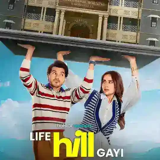 Life Hill Gayi ⚡️ Web Series