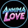 ANNIMA LOVE ❤️