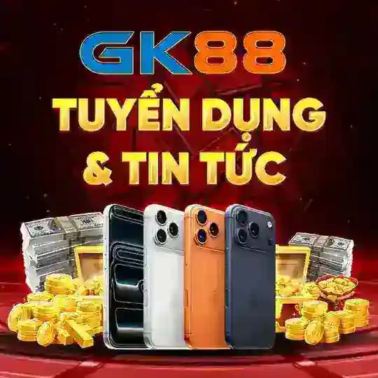 GK88 TUYỂN DỤNG & TIN TỨC