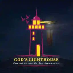 GOD'S LIGHTHOUSE Profile