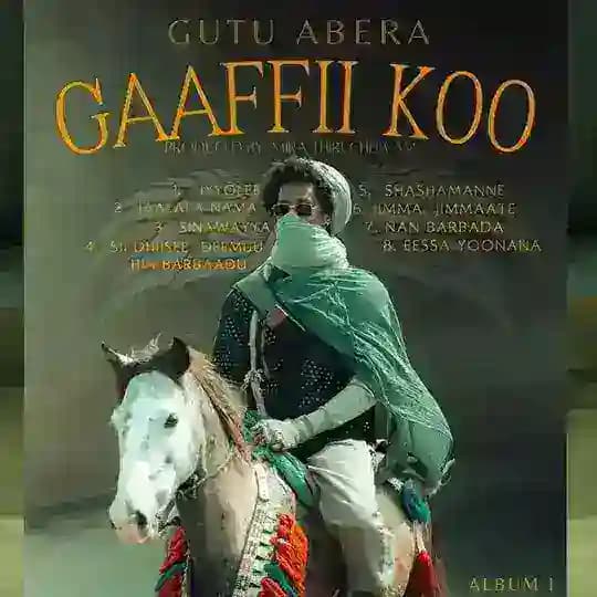 Gutu Abera || Gaaffii koo Album