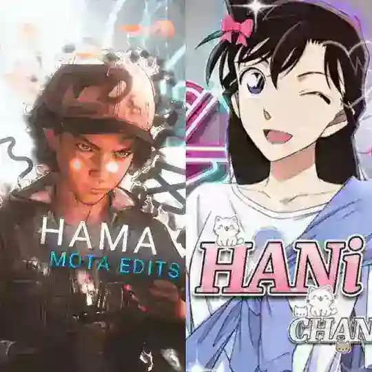 HAMA MOTA EDITS & HANI CHAN