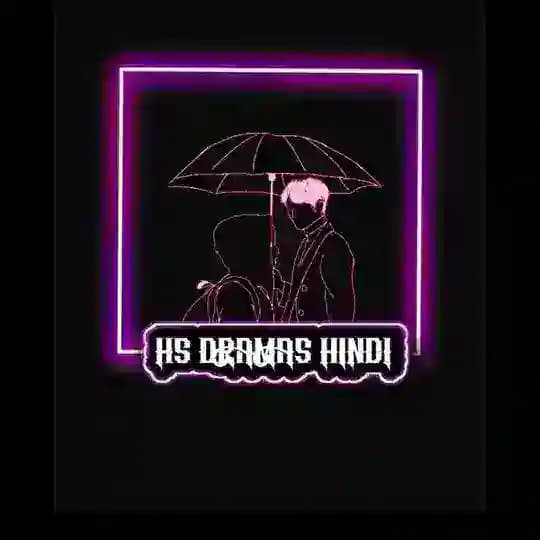 HS Dramas Hindi