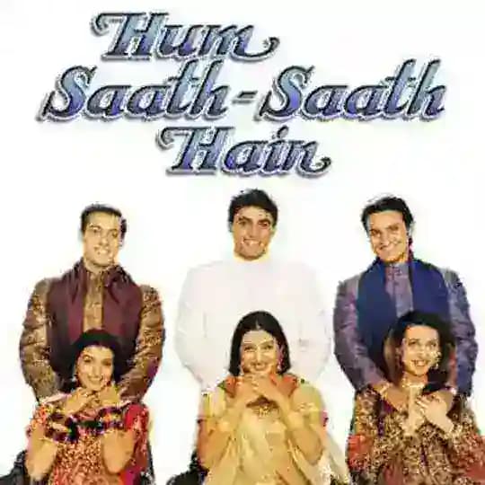 HUM SAATH SATH HAIN MOVIE | HUM SATH SATH HAIN MOVIE Profile