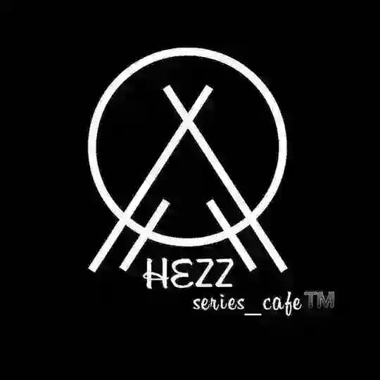 Hezz Series Cafee ⚡️❌️