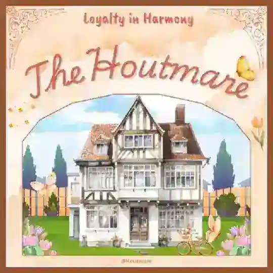 Loyalty in Harmony : The Houtmare