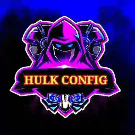 HULK CONFIG ☠️😈