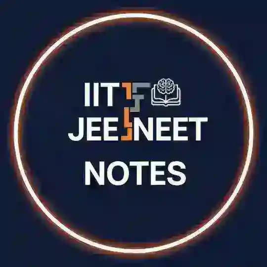 IIT JEE & NEET NOTES 2026