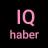 IQ haber son dakika haberler