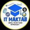 IT MAKTAB RASMIY