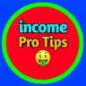 𝐈𝐧𝐜𝐨𝐦𝐞 𝐏𝐫𝐨 𝐓𝐢𝐩𝐬 🤑